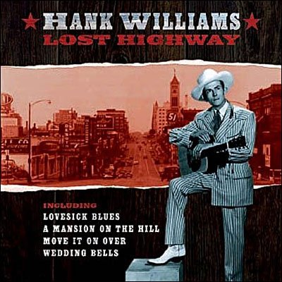 Cover for Hank Williams · Lost Highway (CD) (2005)