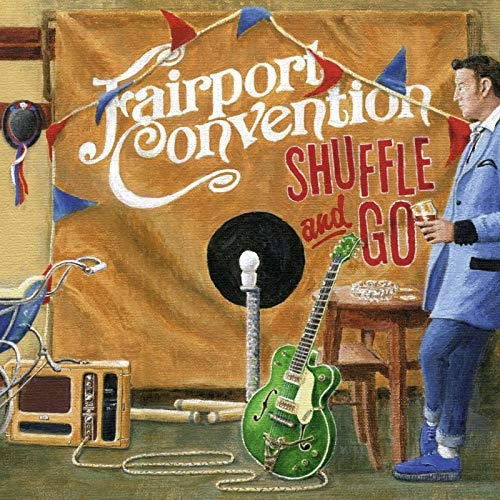 Cover for Fairport Convention · Shuffle And Go (CD) (2020)