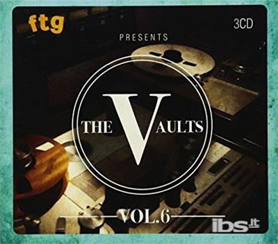 Cover for Ftg Presents the Vaults Vol 6 / Various (CD) (2017)