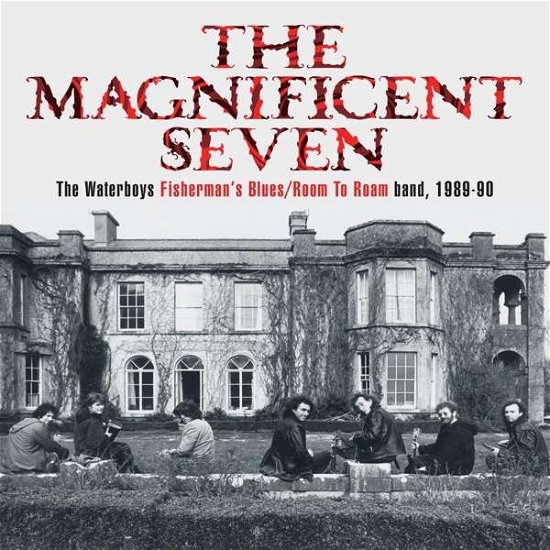 Cover for Waterboys · Magnificent Seven (CD) [Deluxe edition] (2021)