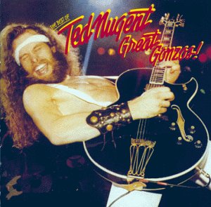 Great gonzos - the best of ted nuge - Ted Nugent - Musikk - SONY - 5099747121623 - 17. august 2010