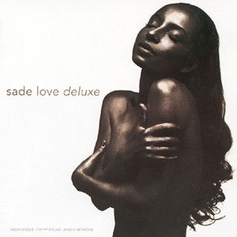 Love Deluxe - Sade - Musik - VENTURE - 5099747262623 - 