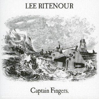 Captain Fingers - Ritenour Lee - Musik - EPIC - 5099751289623 - 26. juni 2006