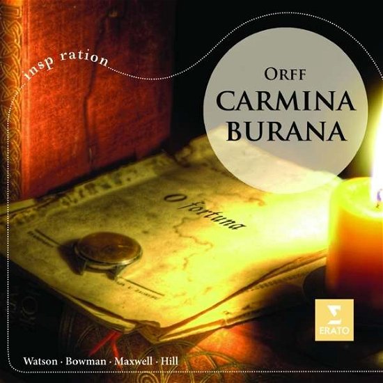 Orff: Carmina Burana - Orff / Watson / Bowman / Hill - Musik - WARNER CLASSICS - 5099908476623 - 18. juli 2011