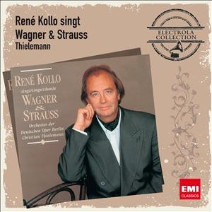 Cover for Kollo René · Wagner / Strauss: (CD) (2013)