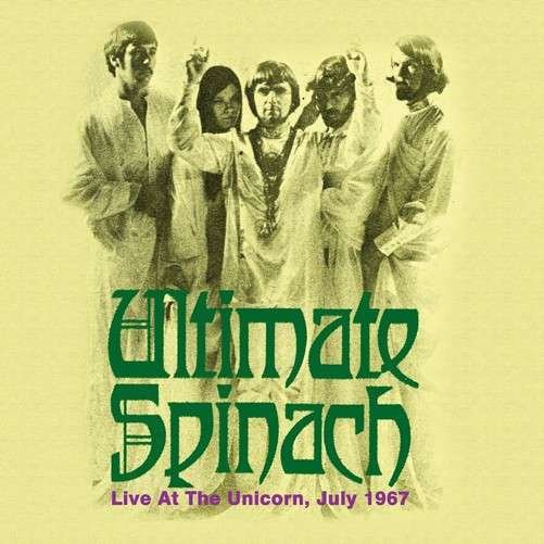 Cover for Ultimate Spinach · Live at the Unicorn July 1967 (CD) (2014)