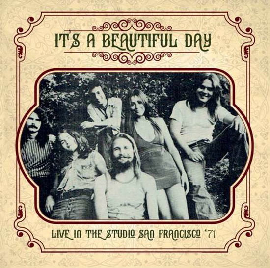 Live in the Studio San Fransisco '71 - It's a Beautiful Day - Música - Roxvox - 5292317200623 - 1 de julio de 2016