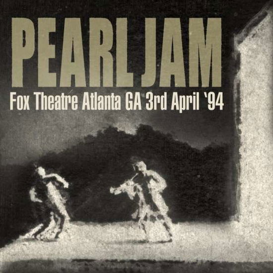 Fox Theatre Atlanta, Ga 3rg April '94 - Pearl Jam - Musik - ROX VOX - 5292317213623 - 9. Februar 2018