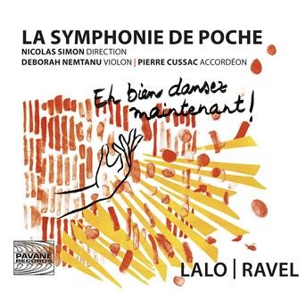 Cover for Deborah Nemtanu / Pierre Cussac / La Symphonie De Poche &amp; Nicolas Simon · Cussac: Eh Bien Dansez Maintenant! (CD) (2018)