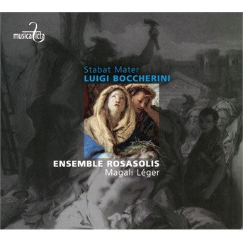 Cover for Ensemble Rosasolis · Boccherini: Stabat Mater (CD) (2017)