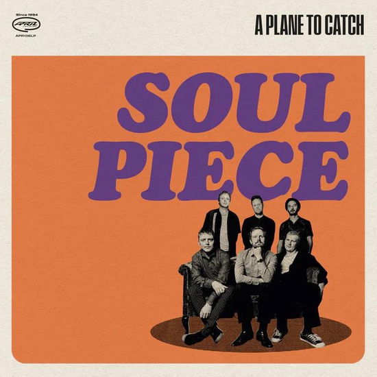 Cover for A Plane To Catch · Soul Piece (CD) (2024)