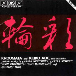 Cover for Kroumata &amp; Abe / Marimba / Kroumata Percussion Ens · Works by Nishimura Miyoshi Takemitsu Matsushita (CD) (1994)