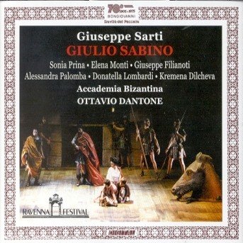 Cover for Sarti / Prina / Monti / Filianoti / Dantone · Giulio Sabino (CD) (2000)