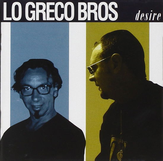 Cover for Lo Greco Bros · Desire (CD) (1996)