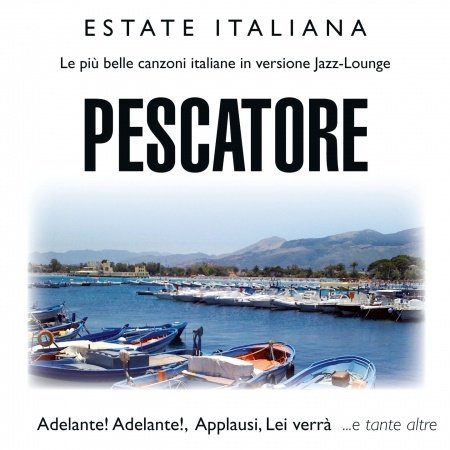 Cover for Estate Italiana · Pescatore (CD) (2013)