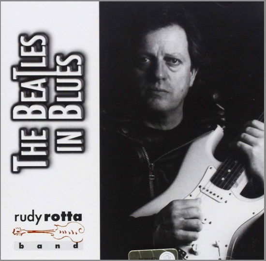 The Beatles In Blues - Rudy Rotta - Muzyka - Azzurra - 8028980572623 - 27 lipca 2015