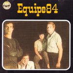 Cover for Equipe 84 · Equipe 84 - Equipe 84 (CD)