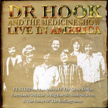 Cover for Dr. Hook · Live In America (CD) (2007)