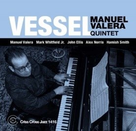 Cover for Manuel -Quintet- Valera · Vessel (CD) (2023)