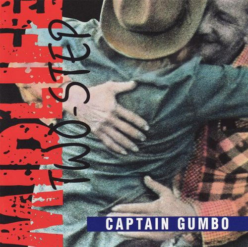 Captain Gumbo · Midlife Two-Step (CD) (2018)