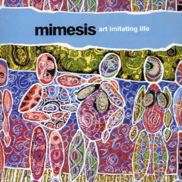 Art Imitating Life - Mimesis - Muziek - Psy-Harmonics - 9399613230623 - 29 februari 2008