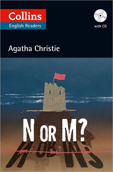 Cover for Agatha Christie · N or M?: Level 5, B2+ - Collins Agatha Christie ELT Readers (Paperback Book) (2012)