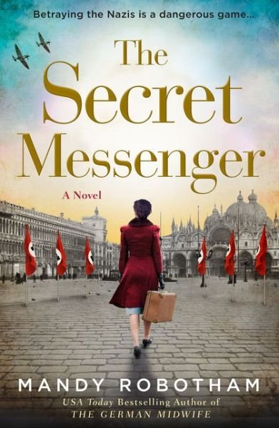 Cover for Mandy Robotham · The Secret Messenger (Paperback Book) (2020)