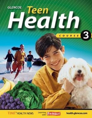 Cover for Bronson · Teen Health - Course 3 (Innbunden bok) [Student edition] (2006)