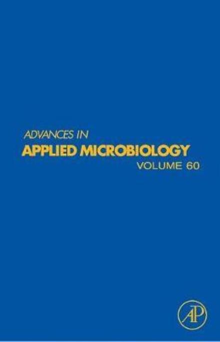 Cover for Allen I Laskin · Advances in Applied Microbiology - Advances in Applied Microbiology (Hardcover Book) (2006)