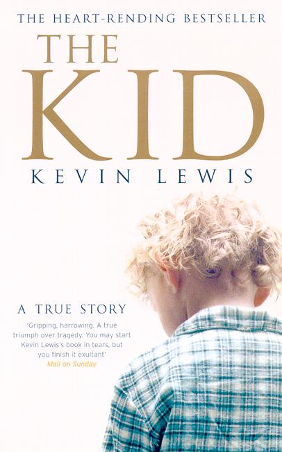 Cover for Kevin Lewis · The Kid: A True Story (Paperback Book) (2004)