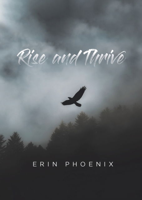 Cover for Erin Phoenix · Rise and Thrive (Paperback Book) (2021)