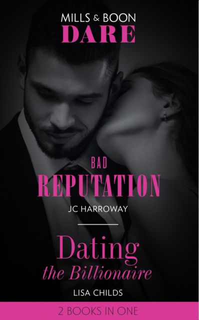 Cover for JC Harroway · Bad Reputation / Dating The Billionaire: Bad Reputation / Dating the Billionaire (Paperback Book) (2020)