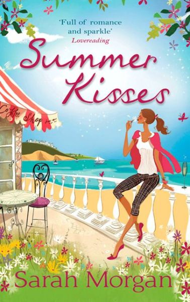 Cover for Sarah Morgan · Summer Kisses: The Rebel Doctor's Bride / Dare She Date the Dreamy DOC? (Glenmore Island Doctors) (Paperback Bog) (2012)