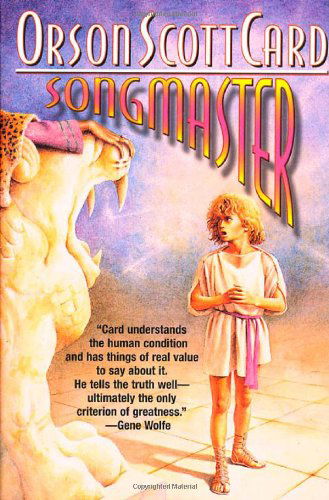 Songmaster - Orson Scott Card - Libros - Orb Books - 9780312876623 - 6 de diciembre de 2002