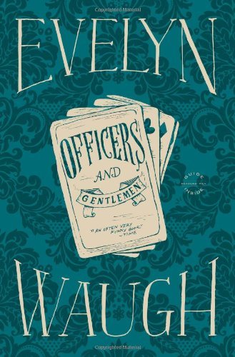 Cover for Evelyn Waugh · Officers and Gentlemen (Pocketbok) [Reprint edition] (2012)