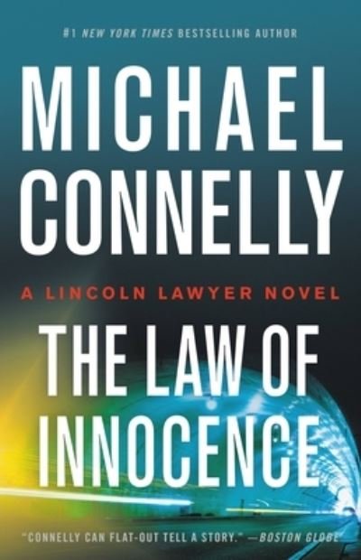 The Law of Innocence - Michael Connelly - Livros - Little, Brown and Company - 9780316485623 - 10 de novembro de 2020