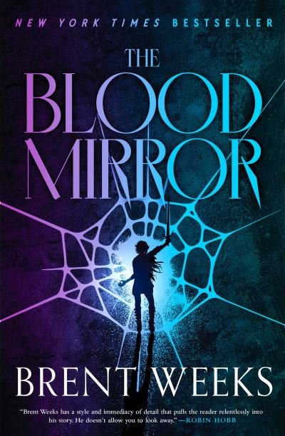 Cover for Brent Weeks · Blood Mirror (Bok) (2023)