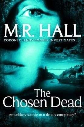 Cover for Matthew Hall · The Chosen Dead - Coroner Jenny Cooper series (Paperback Book) [Main Market Ed. edition] (2014)