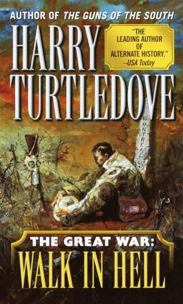 Cover for Harry Turtledove · Walk in Hell (The Great War, Book 2) (Paperback Book) (2000)