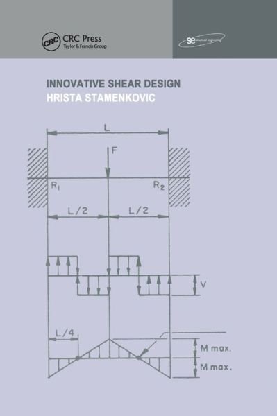 Cover for Hrista Stamenkovic · Innovative Shear Design - Structural Engineering: Mechanics and Design (Taschenbuch) (2019)