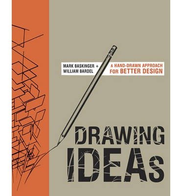 Cover for M Baskinger · Drawing Ideas (Hardcover Book) (2013)