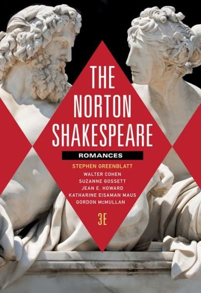 Cover for Stephen Greenblatt · The Norton Shakespeare: Romances and Poems (Book) [Third edition] (2015)