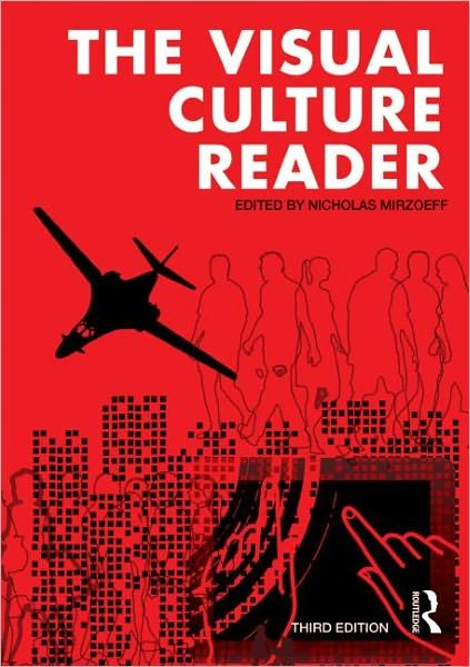 Cover for Nicholas Mirzoeff · The Visual Culture Reader (Paperback Book) (2012)