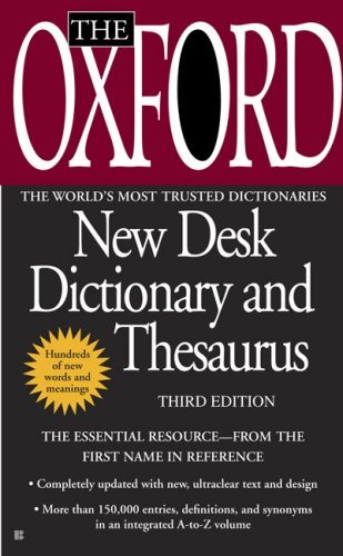 Cover for Oxford University Press · The Oxford New Desk Dictionary and Thesaurus: Third Edition (Pocketbok) [3 Original edition] (2009)