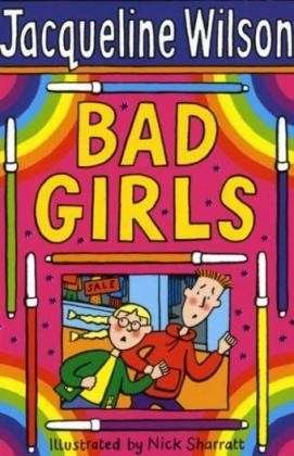 Cover for Jacqueline Wilson · Bad Girls (Paperback Book) (2006)