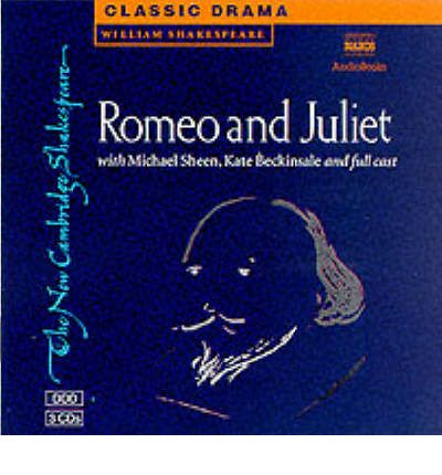 Cover for William Shakespeare · Romeo and Juliet 3 Audio CD Set - New Cambridge Shakespeare Audio (Audiobook (CD)) (1997)