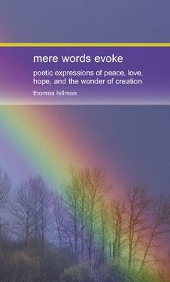 Cover for Thomas Hillman · Mere Words Evoke (Book) (2009)