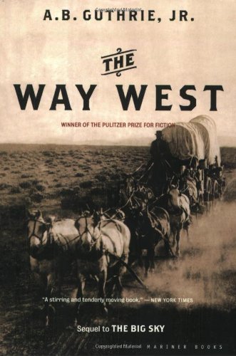 Cover for Guthrie A. B. Guthrie · The Way West (Paperback Bog) (2002)