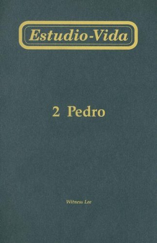 Cover for Witness Lee · Estudio-vida De 2 Pedro (#1-13) (Spanish Edition) (Paperback Book) [Spanish edition] (2005)