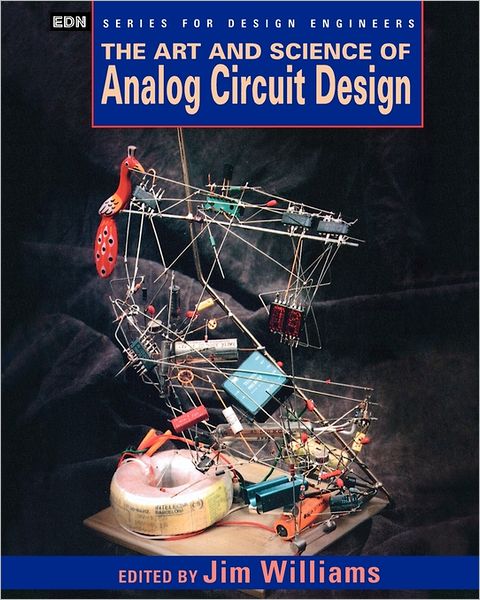 Cover for Angela Williams · The Art and Science of Analog Circuit Design - EDN Series for Design Engineers (Taschenbuch) [New edition] (1998)